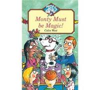 Monty Must be Magic by Colin West Paperback Book West, Colin (Auteur)