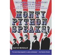 Monty Python Speaks!