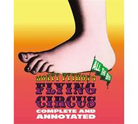 Monty Python's Flying Circus: Complete and Annotated...All the Bits