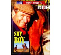 Monty Roberts - Shy Boy
