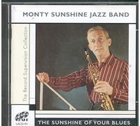 Monty Sunshine Jazz Band - Sunshine of Your Blues [Import]