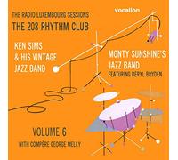 Monty Sunshine & Ken Sims - Vol. 6-Radio Luxembourg Sessions: The 208 Rhythm C [Import]
