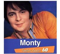 Monty – Tendres Années 60