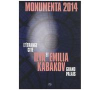 Monumenta 2014, Ilya Et Emilia Kabakov - L'etrange Cité, Grand Palais