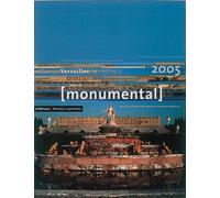 Monumental 2005 2e semestre. Thématique "Versailles" Tome 05 -2 - Collectif - Monum Patrimoine Eds Du - broché - Revue
