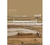 Monumental 2008 1er semestre. Thématique "Patrimoine mondial"