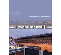 Monumental 2018-1 Le patrimoine de l'enfermement