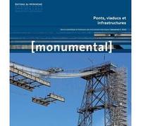 Monumental 2022-2. Ponts, viaducs et infrastructures