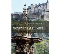 Monumental Edinburgh (Paperback) Jack Gillon, Paul Mcaulley (Auteur)