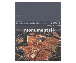 Monumental Semestriel 1, Juin 2009 - La Cathédrale Dans La Ville