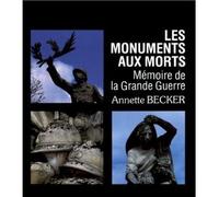Monuments aux morts - Jean-Jacques Becker - Errance - relié - Livre
