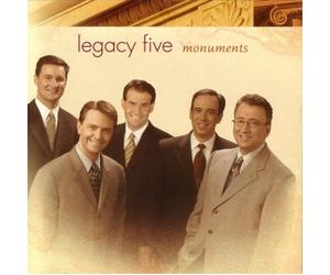 Monuments by Legacy Five