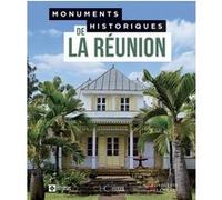 Monuments historiques de la Réunion Collectif (Auteur)