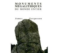 Monuments Mégalithiques Du Monde Entier