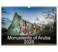 Monuments of Aruba Calendrier mural 2026 format A3 paysage 2026 CALVENDO 12 mois