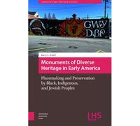Monuments Of Diverse Heritage In Early America