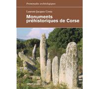 Monuments préhistoriques de Corse - Laurent Jacques Costa - Errance - broché - Etude