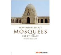 Monuments sacrés : Mosquées-Art et Espace