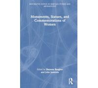 Monuments, Statues, and Commemorations of Women