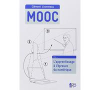 MOOC: L'apprentissage à l'épreuve du numérique