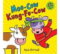 MooCow KungFuCow by Nick Sharratt Inconnu (Auteur)