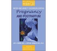 Mood and Anxiety Disorders During Pregnancy and Postpartum Lee S. Cohen (Auteur)