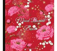 Mood Board Book: Beautiful Book To Create Great Mood Boards With Blank Templates, Prompts And More For Mood Boards And Creativity! 8.5x8.5 Size.