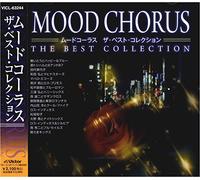 Mood Chorus The Best Collectio [Import]