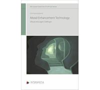 Mood Enhancement Technology - Ethical and Legal Challenges
