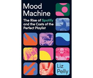 Mood Machine: Music In the Age of Spotify