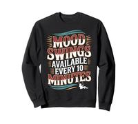 Mood Swings Available Every 10 Minutes Energy Emotions - Sweatshirt