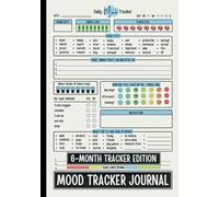 Mood Tracker Journal: A 6-Month Daily Mental Health & Wellness Diary with Prompts for Relieving Anxiety, Borderline Personality Disorder or Depression for Women & Teenage Girls