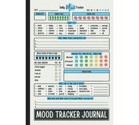 Mood Tracker Journal: Daily Mental Health & Wellness Diary With Prompts For Relieving Anxiety, Borderline Personality Disorder Or Depression | Self ... & Teens Girls (Daily Mood Tracker Journal)