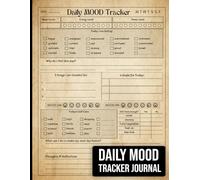 Mood Tracker Journal: Daily Mental Health & Wellness Logbook | Guided Diary with Prompts for Self-Care, Reflection,