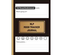 Mood Tracker Journal: Perfect Health & Wellness Diary Journal With Prompts for Tracking Mood: healing mood: Track Your Moods, Intentions, and Well-Being