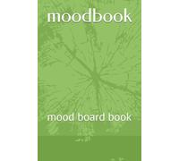 moodbook: mood board book