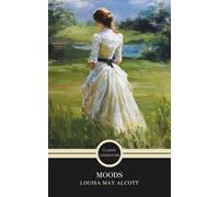 Moods: A Dramatic 19th-Century Love Story