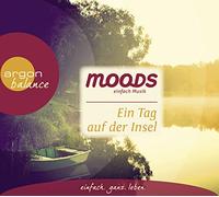 Moods - Ein Tag auf der Insel.Einfach Musik.