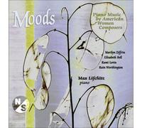 Moods: Piano Music By American Women Composers