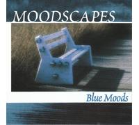 Various Artists - Moodscapes: Blue Moods