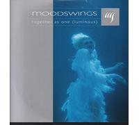 Moodswings - Together as One (Luminous) [Import]