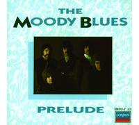 Moody Blues, the - Prelude