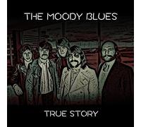 Moody Blues - True Story [Import]
