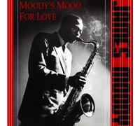 Moody, James - Moody's Mood for Love