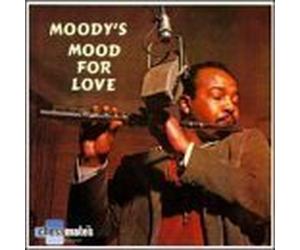 Moody, James - Moody's Mood for Love