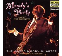 Moody, James - Moody's Party