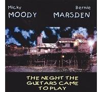 Moody, Micky & Bernie Mar - Night the Guitars.. -Rsd-