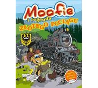 Moofie et la légende du train d'or - Œuvres complètes (Buch auf Polnisch)