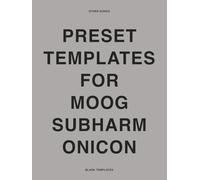 MOOG SUBHARMONICON Templates & Presets