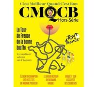 MOOK C'est meilleur quand c'est bon - Hors Série Tour de France Collectif (Auteur)